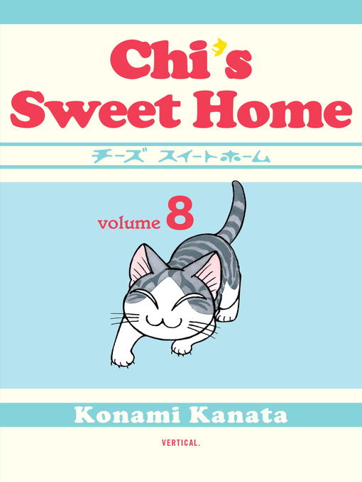 Title details for Chi's Sweet Home, Volume 8 by Konami Kanata - Available